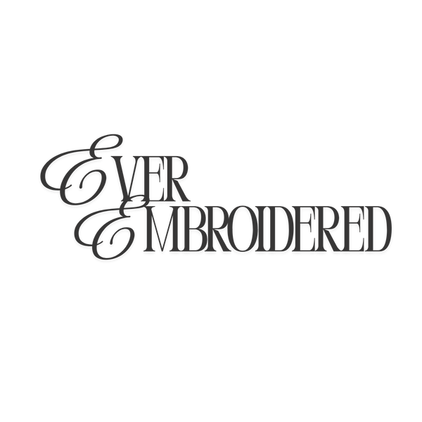 Ever Embroidered
